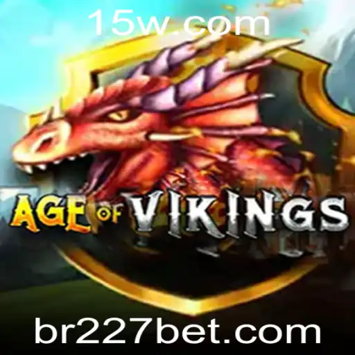 Descubra o Mundo de AgeofViking com 227bet