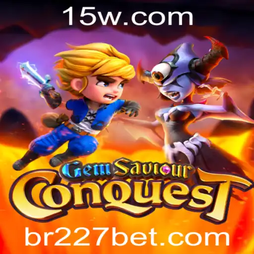 GemSaviourConquest: O Guia Completo do Jogo com Destaques de 227bet