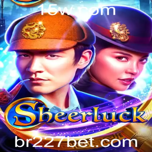Domine o Misterioso Mundo de Sheerluck com 227bet